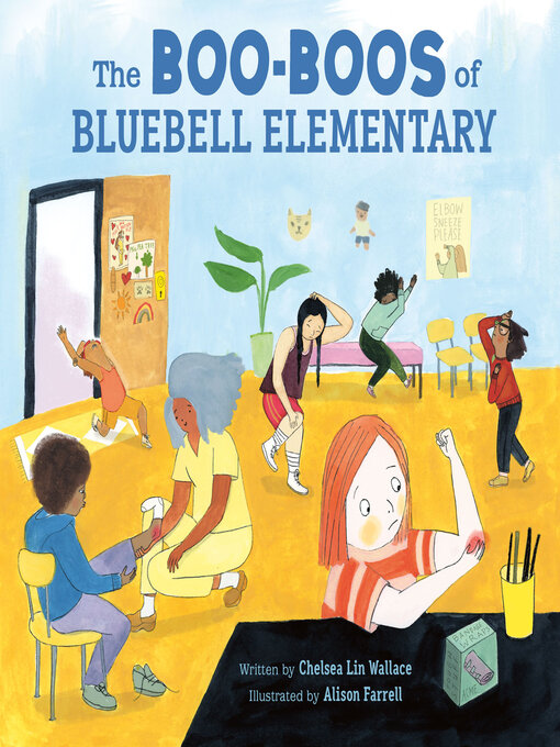 Title details for The Boo-Boos of Bluebell Elementary by Chelsea Lin Wallace - Available